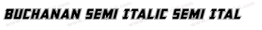 Buchanan Semi Italic Semi Italic字体转换